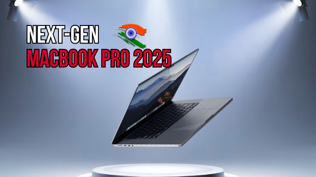 Next-Gen MacBook Pro 2025- Expected Specs, Design Changes & Launch Timeline