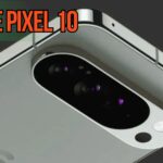Google Pixel 10 Launch on August 20: 5 Major Upgrades That Make It a Smart Buy
